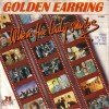 Golden Earring When The Lady Smiles Dutch single 1984